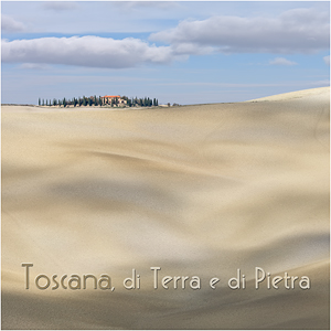 Toscana, di Terra e di Pietra.jpg